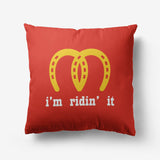 Pillow Case - Humorous Big Brands Series - I'm ridin' it